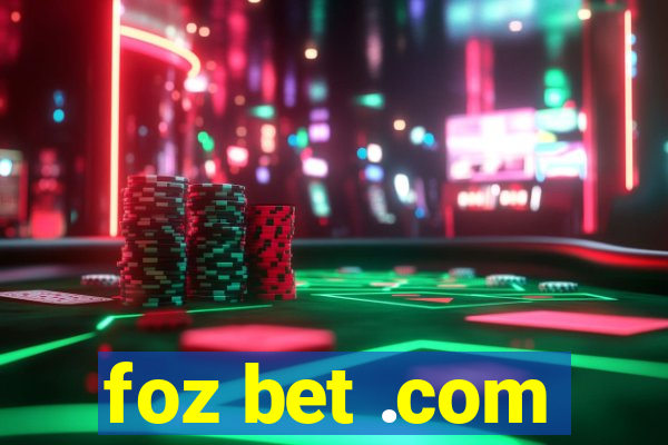 foz bet .com